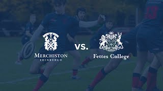 Merchiston Castle 1st XV vs Fettes College 1st XV  Scottish Schools Rugby  13924 [upl. by Keelin]