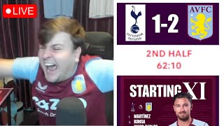 SPURS 12 ASTON VILLA LIVE REACTION [upl. by Dorr]