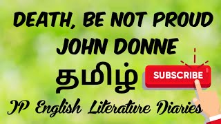 Death Be Not Proud by John Donne Summary in Tamil [upl. by Jodie]