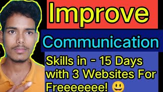 How improve Communication Skills Improve your communication skills in 20 days for Free [upl. by Friedly]