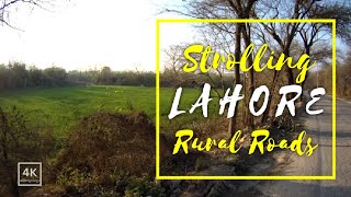 4K Village Roads → Strolling Lahore Village Roads 🇵🇰 Pakistan City Life 🇵🇰 4K60fps [upl. by Suolekcin]