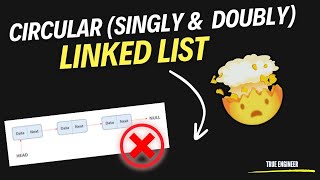 Circular Singly Linked List and Circular Doubly Linked List  Data Structure  True Engineer [upl. by Erica]