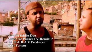 Zion Ft Eddie Dee  Amor de pobre Prod David Marley [upl. by Grondin504]