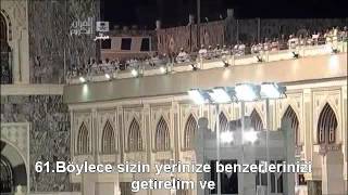 Vakia Suresi Kabe İmamı Sudais Türkçe Altyazılı Mealli [upl. by Aiker599]