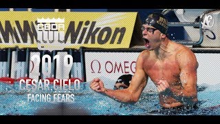 Cesar Cielo ● Facing Fear  Motivational Video  2019  HD [upl. by Yekciv]