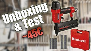 Agrafeuse pneumatique EinHell TCPN 50 45€  Unboxing amp Test [upl. by Alistair]