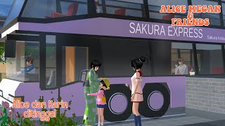 ALICE MEGAN amp FRIENDS ALICE DAN KARIN DITINGGAL  SAKURA SCHOOL SIMULATOR [upl. by Cayla]