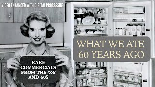 What we ate 60 years ago  Rare commercials from the 50s and 60s [upl. by Bald]