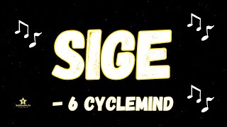 6 CYCLEMIND SIGE  KARAOKE VERSION [upl. by Alyk]