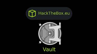 HackTheBox  Vault [upl. by Mur]