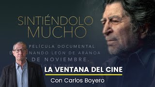 Sintiéndolo mucho de Joaquín Sabina en La Ventana del cine con Carlos Boyero [upl. by Otrepur]