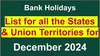 List of Bank Holidays for all States and Union Territories in December 2024 [upl. by Eirehc776]