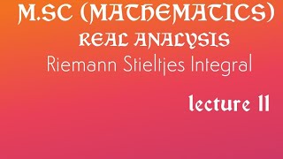 Riemann Stieltjes integral theorem 8 [upl. by Laurentia828]