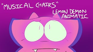 MUSICAL CHAIRS Lemon Demon Animatic [upl. by Egap]