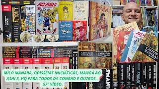 MILO MANARA ODISSEIAS INICIÁTICAS MANGÁ AO ASHI 8 HQ PARA TODOS DA CONRAD E OUTROS  57° VÍDEO [upl. by Imoen]