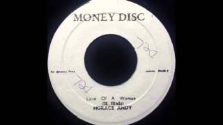 HORACE ANDY  Love Of A Woman 1972 [upl. by Latsyc91]