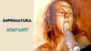 Painting an Imprimatura or Underpainting in Oil Paint  How To Do It And Why It Helps [upl. by Atalante403]