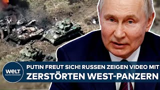 UKRAINEKRIEG Wladimir Putin freut sich Russen zeigen Video das zerstörte WestPanzer zeigen soll [upl. by Enenaj]