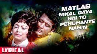 Matlab Nikal Gaya Hai To Pehchante Nahin  Amaanat 1977 Songs  Mohammed Rafi  Chand Alam Khan [upl. by Anerom]