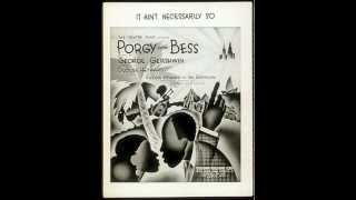 Porgy and Bess 1935 George Gershwin Bess You Are My Woman Now [upl. by Wittenburg]