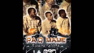 La 097 Pa Q Mame prod by ChikyRecords mp3 [upl. by Imoian655]