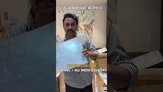 SELFADHESIVE ACRYLIC SHEET  ORDER NOW  NIDHI DECOR GOREGAON WEST [upl. by Enom66]