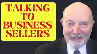 How To Approach Seller Meetings During Business Acquisition [upl. by Latrell205]