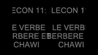 COURS DE BERBERE CHAWI 11  LE VERBE [upl. by Geiger738]