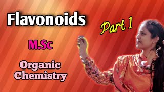 Flavonoids for MSc Organic chemistry [upl. by Urbano760]