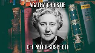 Cei patru suspecti  Agatha Christie [upl. by Einhpets]