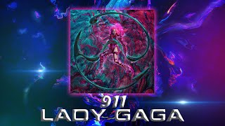 Vietsub  Lyrics 911  Lady Gaga [upl. by Josefina]