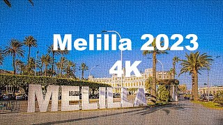 MELILLA 4K Tour [upl. by Colon]