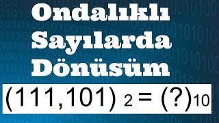 SAYISAL ELEKTRONİK DERSLERİ OndalıklıVirgüllü Sayıların Birbirine Dönüşümü [upl. by Hinkle]