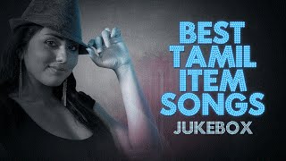 Best Tamil Item Songs Jukebox  Hits Of Tamil Songs  Baahubali Songs  Tamil Songs [upl. by Leacim958]