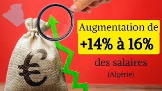 Nouvelle augmentation 💹 des salaires en Algérie de 14 à 16   voici plus de détails [upl. by Gavrielle353]