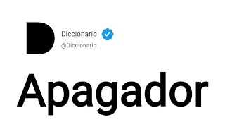 Apagador Significado En Español [upl. by Rosario]