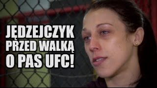 Joanna Jędrzejczyk przed walką o pas UFC  walka Jędrzejczyk  Esparza UFC 185 [upl. by Aitropal386]