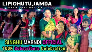 Singhu Marndi 100K subscribers celebration 2024Singhu marndi official DhamakaLipighutu Pata Enej [upl. by Scutt]