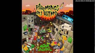 Piromanos del Ritmo  Marihuana [upl. by Dnomad1]