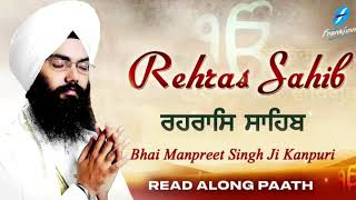 Rehras sahib full pathbhai Manpreet Singh kanpuri [upl. by Hashim]