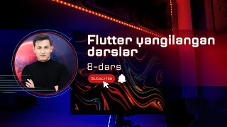 NOLDAN FLUTTER Yangilangan darslar 8dars Dynamic va Mantiqiy Operatorlar [upl. by Ydac812]