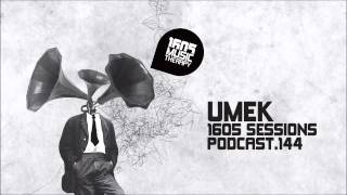 1605 Podcast 144 with UMEK [upl. by Alakcim]