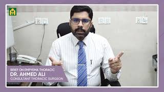 What is Empyema Thorax  Cause amp Treatment by Dr Ahmad Ali  Cardio Thoracic Surgeon [upl. by Aiket]