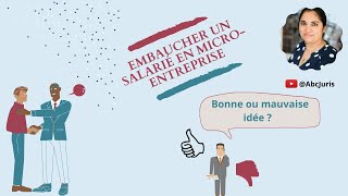 👩🏽‍💼 Embaucher un salarié en microentreprise bonne ou mauvaise idée Explications [upl. by Sldney135]