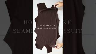 How to make a seamless bodysuit sewing tutorial on YT DIY fashion Sewing tutorial diy tutorial [upl. by Hsakaa95]