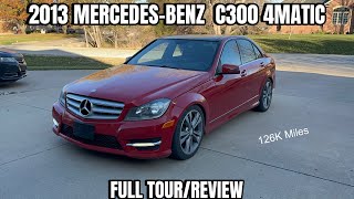 2013 MercedesBenz C300 4Matic Full Tour and 3 year ownership review [upl. by Auginahs]