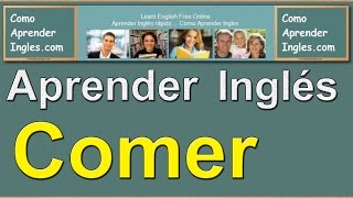 Aprender Ingles Comida  Como aprender ingles rapido [upl. by Boardman]