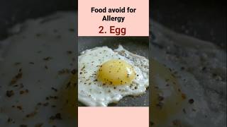 Avoid These AllergyTriggering Foods  food health diet ytshorts youtubeshorts allergy foods [upl. by Cumings]