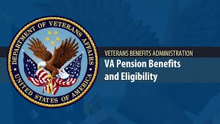 VA Pension Benefits and Eligibility [upl. by Ahsei]