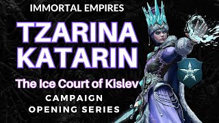 Legendary Kislev  Tzarina Katarin  Warhammer III  Immortal Empires  Campaign Opener Series [upl. by Tamra724]